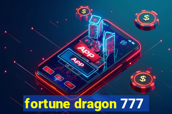 fortune dragon 777